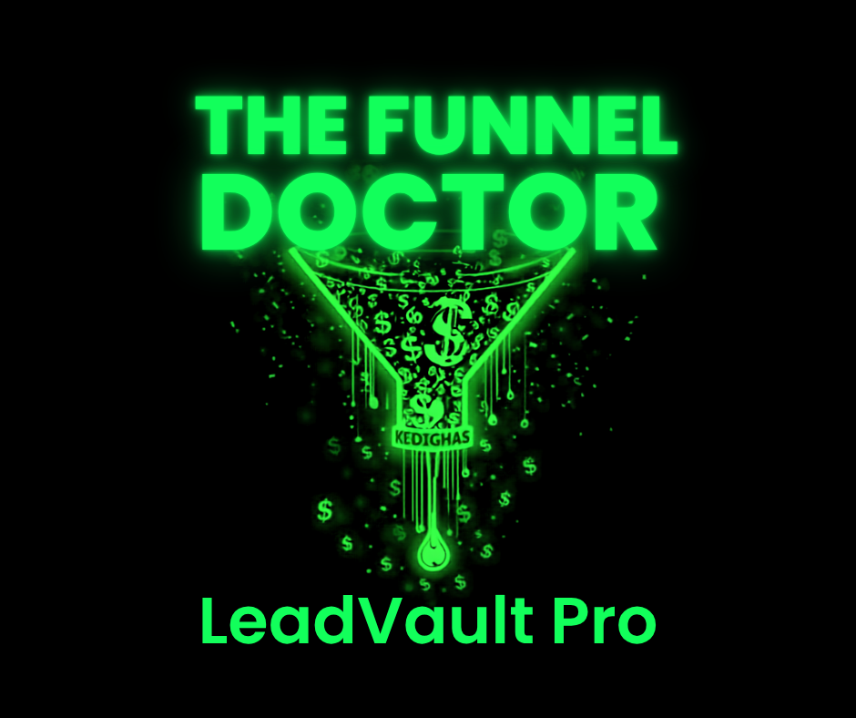 THE FUNNEL DOCTOR: LeadVault Pro