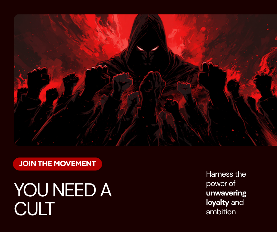You Don’t Need Trust. You Need a Cult.
